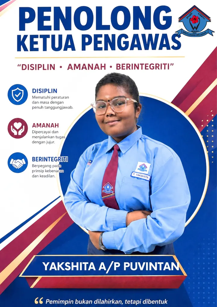 Assistant Head Prefect poster for Yakshita a/p Puvintan